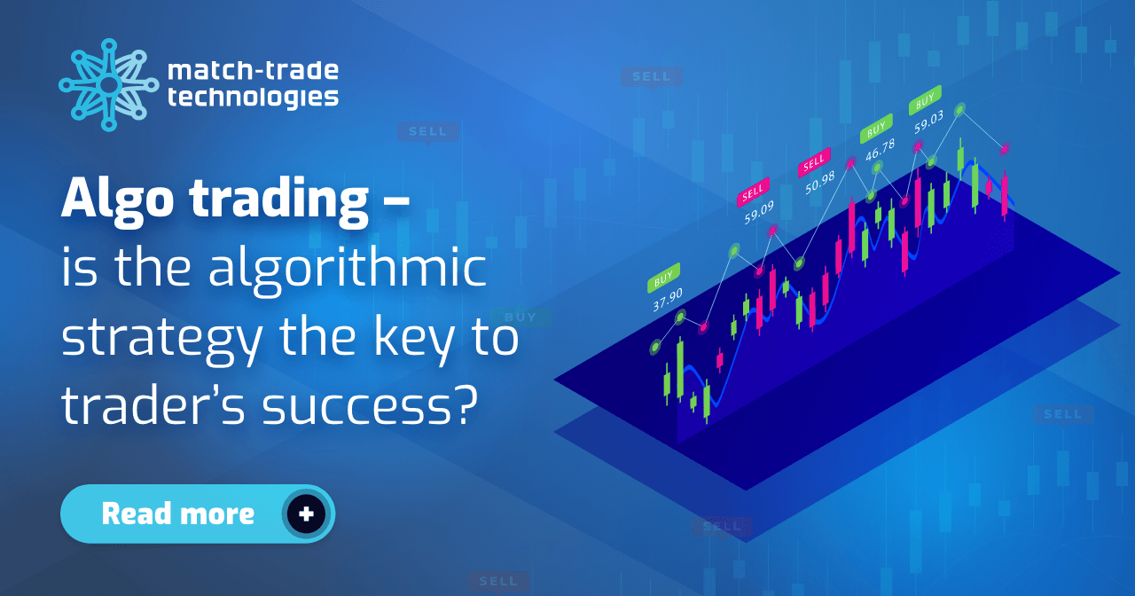 Algo trading – is the algorithmic strategy the key to trader’s success?