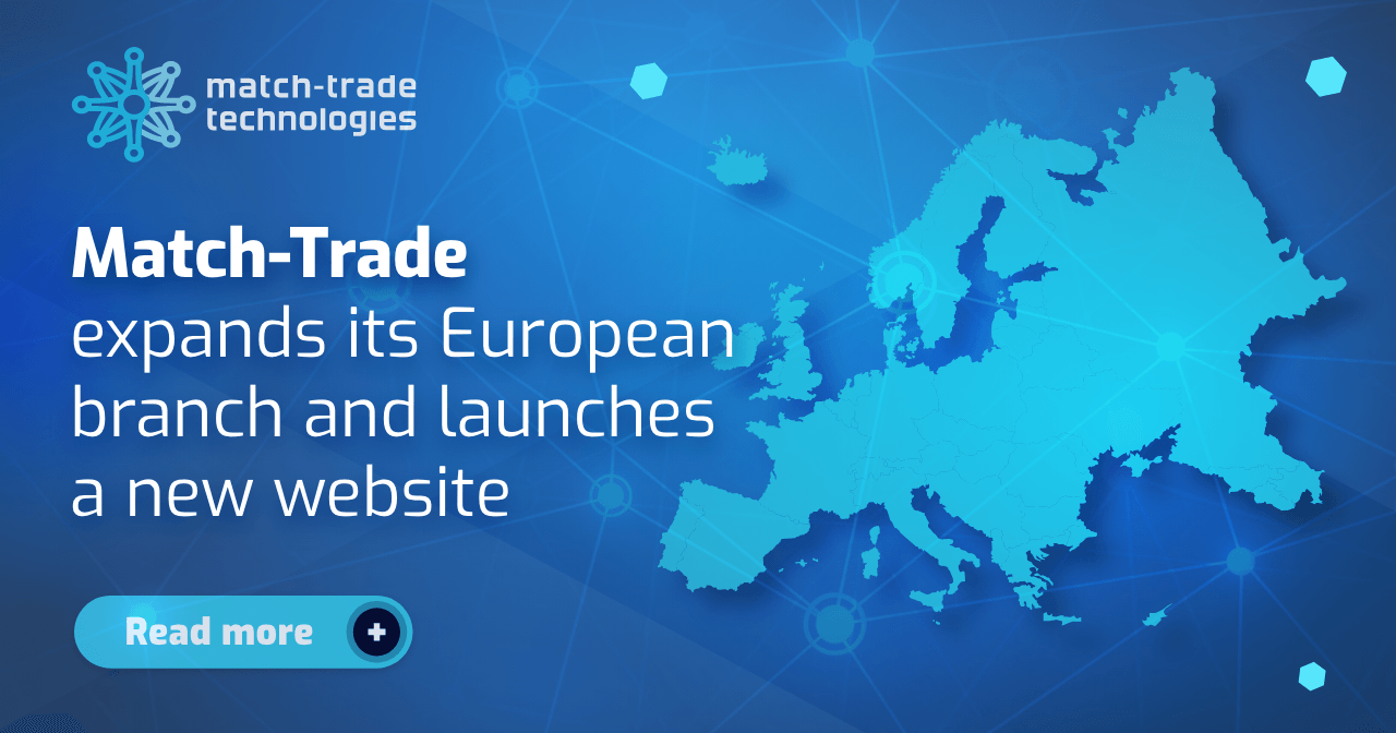 Match-Trade expands its European branch and launches a new website