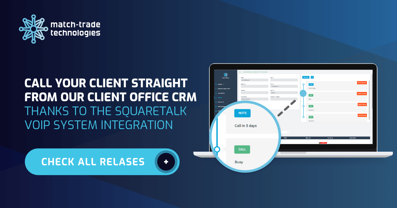 Match-Trade July Release: Key Brokerage Processes Automation