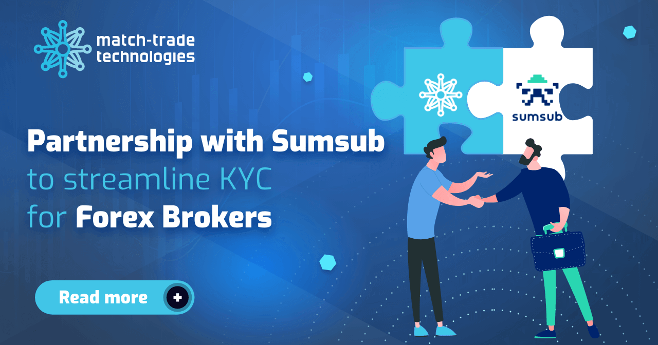 Match-Trade Technologies partners with Sumsub to streamline KYC for Forex Brokers