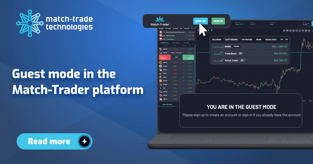 Match-Trade April release: Guest mode in the Match-Trader platform