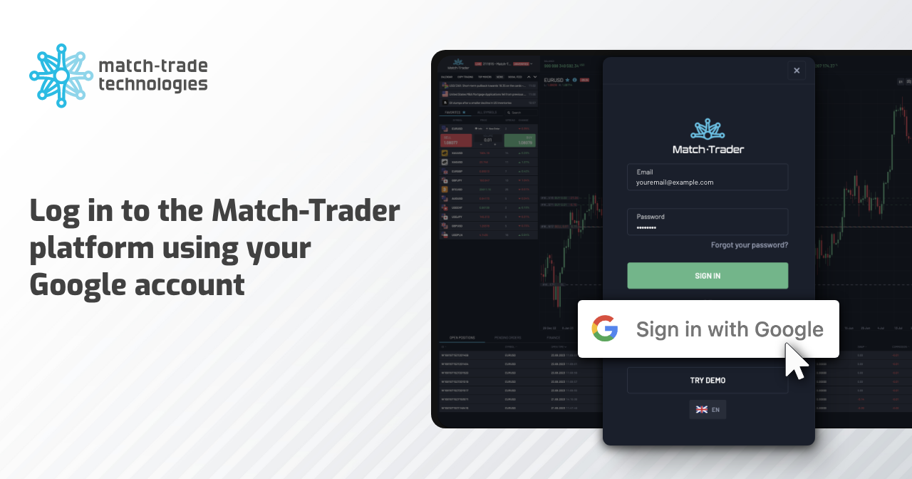 Match-Trade August release: Log in to the Match-Trader platform using your Google account