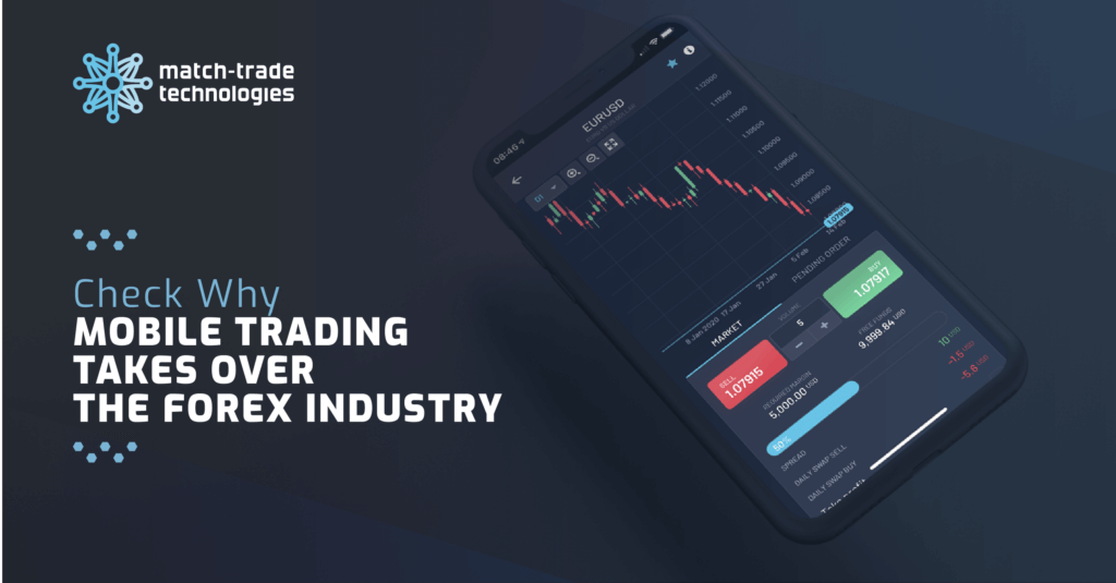Mobile trading takes over Forex industry