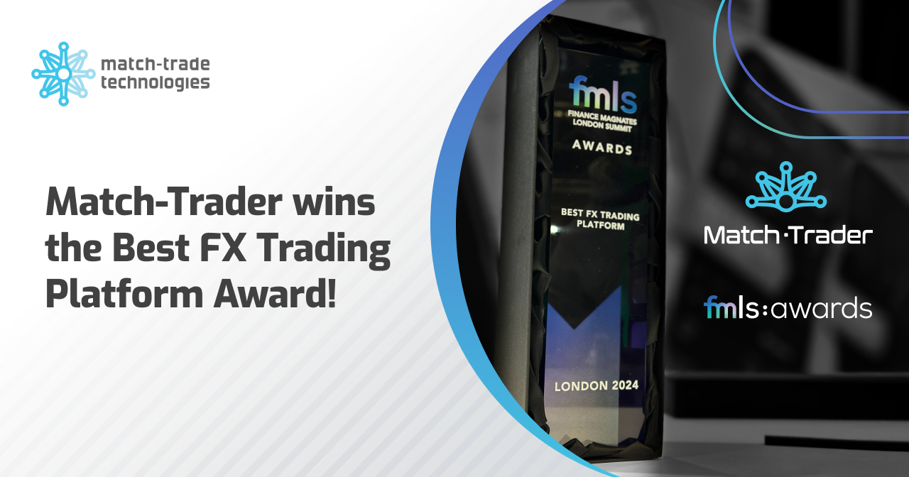 Match-Trader Wins Best FX Trading Platform at Finance Magnates London Summit Awards 2024
